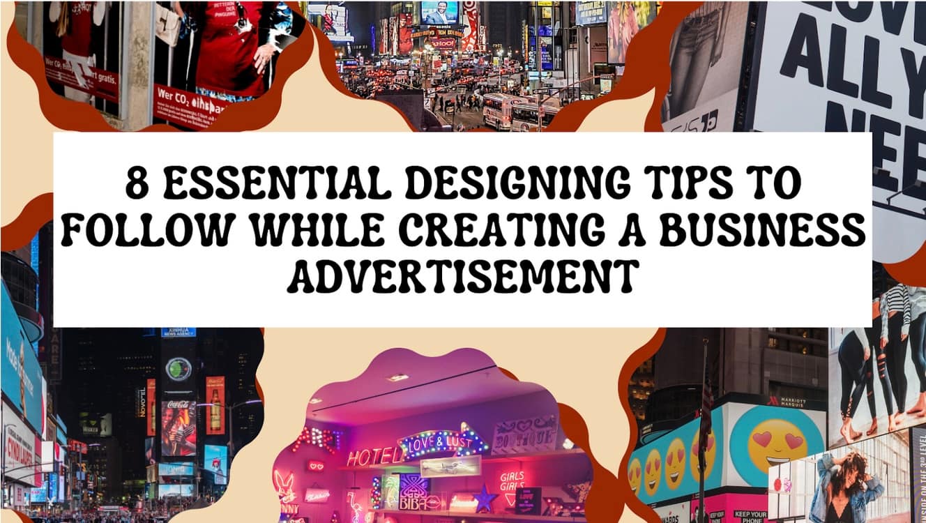 8 Essential Designing Tips to Follow While Creating a Business